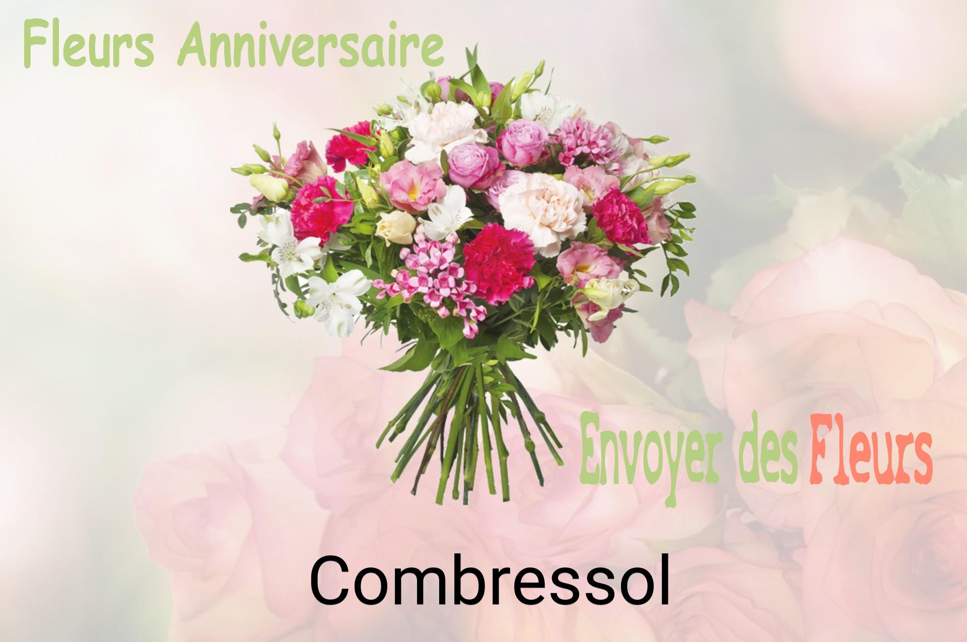 Bouquet de fleurs d’anniversaire livré à Combressol