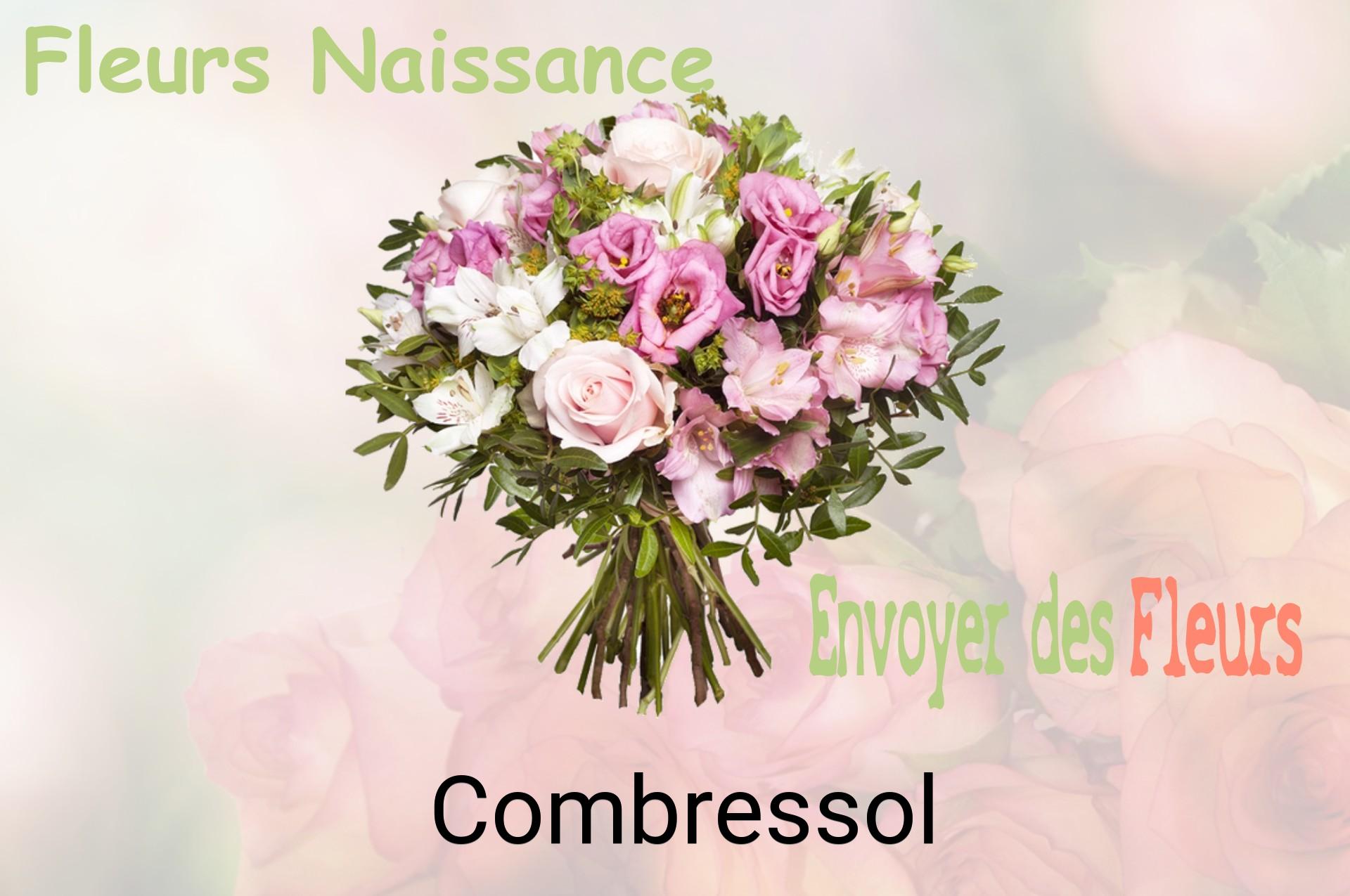 Bouquet de fleurs de naissance livré à Combressol