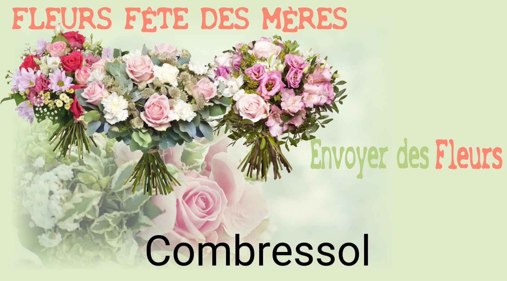 Bouquet de Fête des Mères livré à Combressol